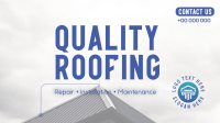 Quality Roofing YouTube Video Design