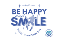 Be Happy And Smile Postcard