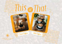 This or That Coffee Postcard