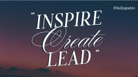 Inspire & Create Video