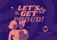 Let's Get Proud Postcard Design