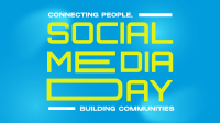 Social Media Day Animation