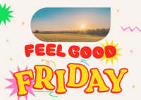 Feel Good Friday Postcard