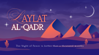 Laylat al-Qadr Desert Animation