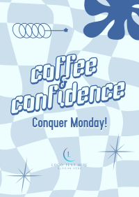 Conquering Mondays Poster