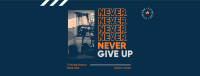 Never Give Up Facebook Cover Image Preview