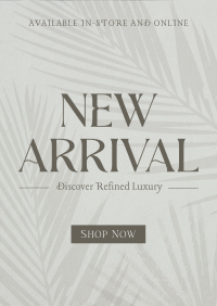 New Arrival Luxury Poster