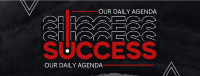 Success as Daily Agenda Facebook Cover