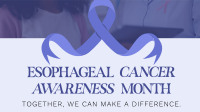 Esophageal Cancer Awareness Month Animation