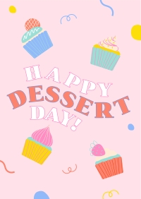 It's Dessert Day, Right? Flyer