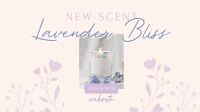 Lavender Bliss Candle Video