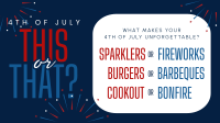 4th of July This or That Animation