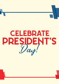 Celebrate President's Day Poster