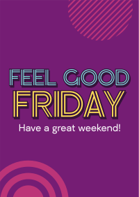 Feel Good Friday Poster