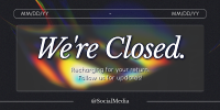 Business Closing Hours Twitter Post Design