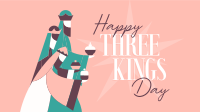 Happy Three Kings Video Image Preview