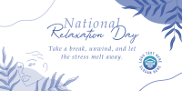 National Relaxation Day Twitter Post