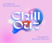 Chill Out Day Facebook Post