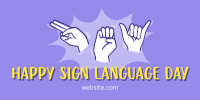 Hey, Happy Sign Language Day! Twitter Post