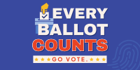 Every Ballot Counts Twitter Post Image Preview