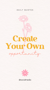 Create Your Own Opportunity Facebook Story