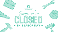 Closed for Labor Day Animation