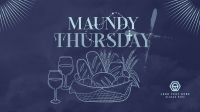 Maundy Thursday Supper Video