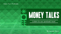 Money Talks Podcast Video