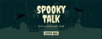 Spooky Talk Facebook Cover