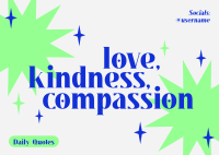 Love Kindness Compassion Postcard