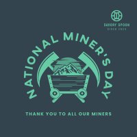 Miners Day Celebration Instagram Post