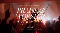 Praise & Worship Video