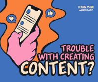 Trouble Creating Content? Facebook Post