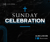 Sunday Celebration Facebook Post