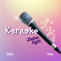 Karaoke Ladies Night Instagram Post