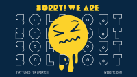 Sorry Sold Out YouTube Video Image Preview
