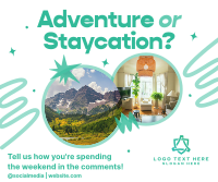 Staycation Weekend Facebook Post