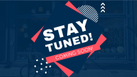 Stay Tuned Facebook Event Cover