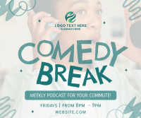 Comedy Break Podcast Facebook Post