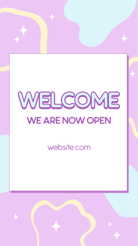 Welcome Now Open Video