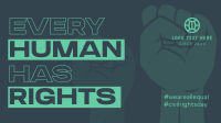 Every Human Has Rights Video