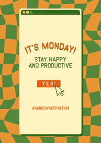 Have a Great Monday Poster