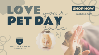 Love Your Pet Day Sale Video