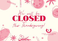 We're Closed this Thanksgiving Postcard