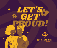 Let's Get Proud Facebook Post