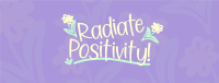 Radiate Positivity Facebook Cover Image Preview