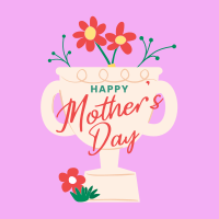 Mother's Day Trophy Greeting Instagram Post