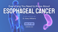 Esophageal Cancer Webinar Animation