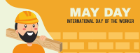 Construction May Day Facebook Cover