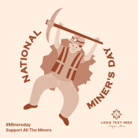 National Miner's Day Instagram Post example 3